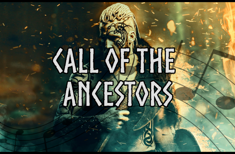 Call of the Ancestors